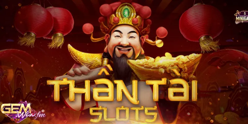 slot Thần Tài Gemwin