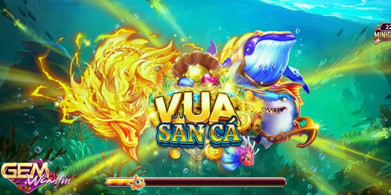 Vua bắn cá Gemwin