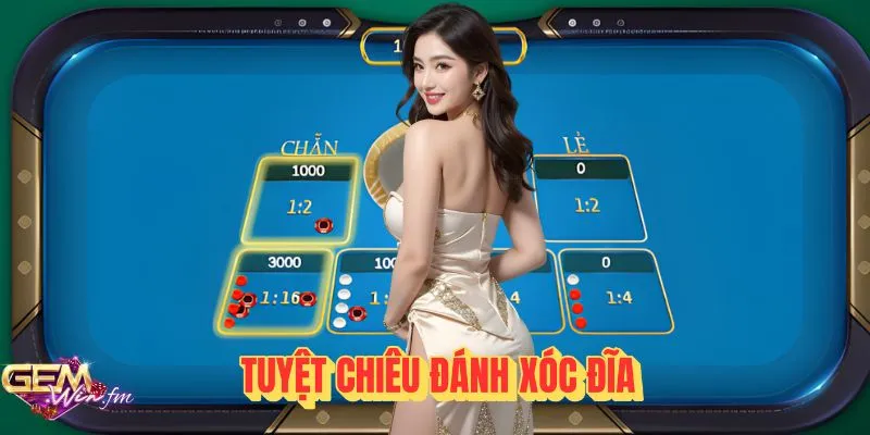 Tuyệt Chiêu Đánh Xóc Đĩa Gemwin Của Người Chơi Lâu Năm